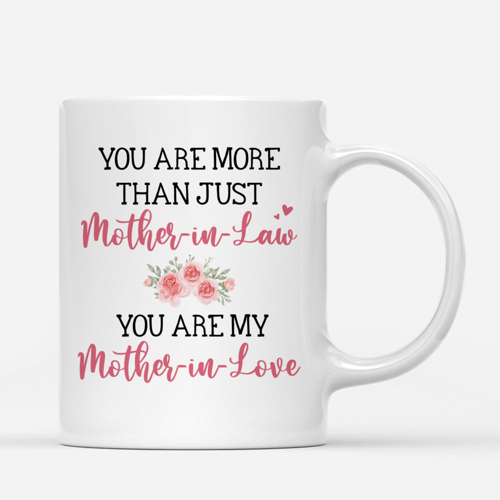 Personalized Mug - Mother Day - Shopping Time - You are more than just mother-in-law you are my mother-in-love_2