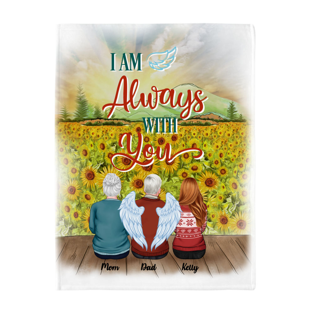 Personalized Blanket - Family Memorial Blanket - I Am Always With You (Sunflower BG)_2