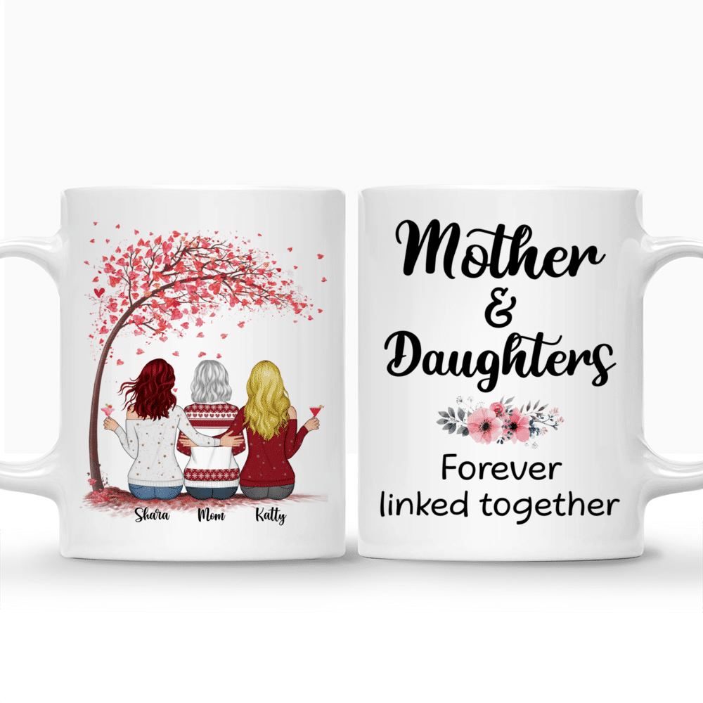 Personalized Mug - Mother & Daughters - Mother & Daughters forever linked together (3648)_3