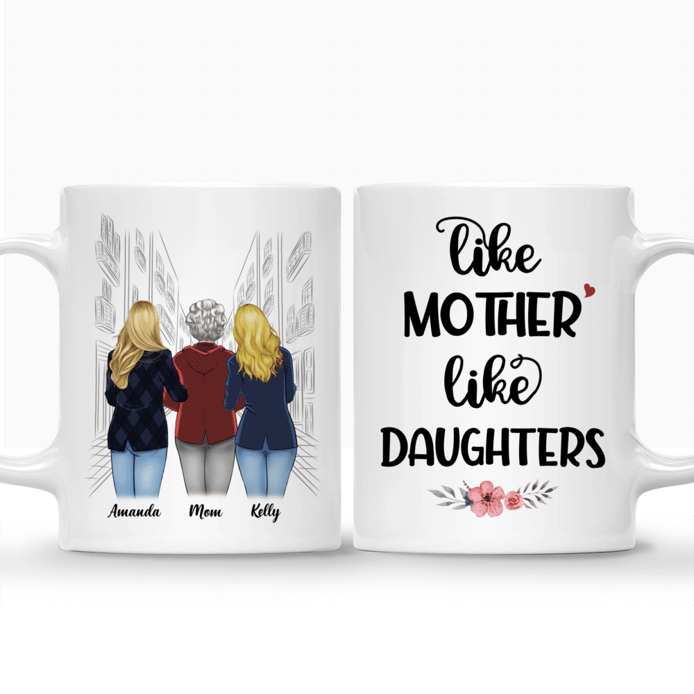 Personalized Mug - Mother's Day - Like Mother Like Daughters - H_3