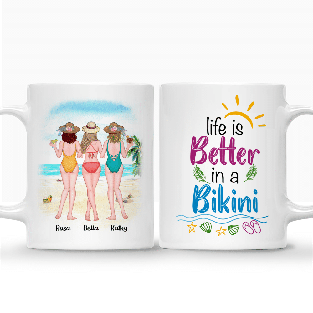 Personalized Mug - Friends - Life Is Better In A Bikini_3