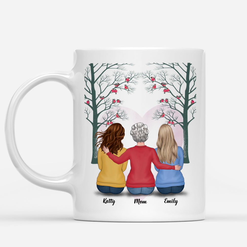 Personalized Mug - Mother & Daughters - Side by side or miles apart Mother & Daughters will always be connected by the Heart_1