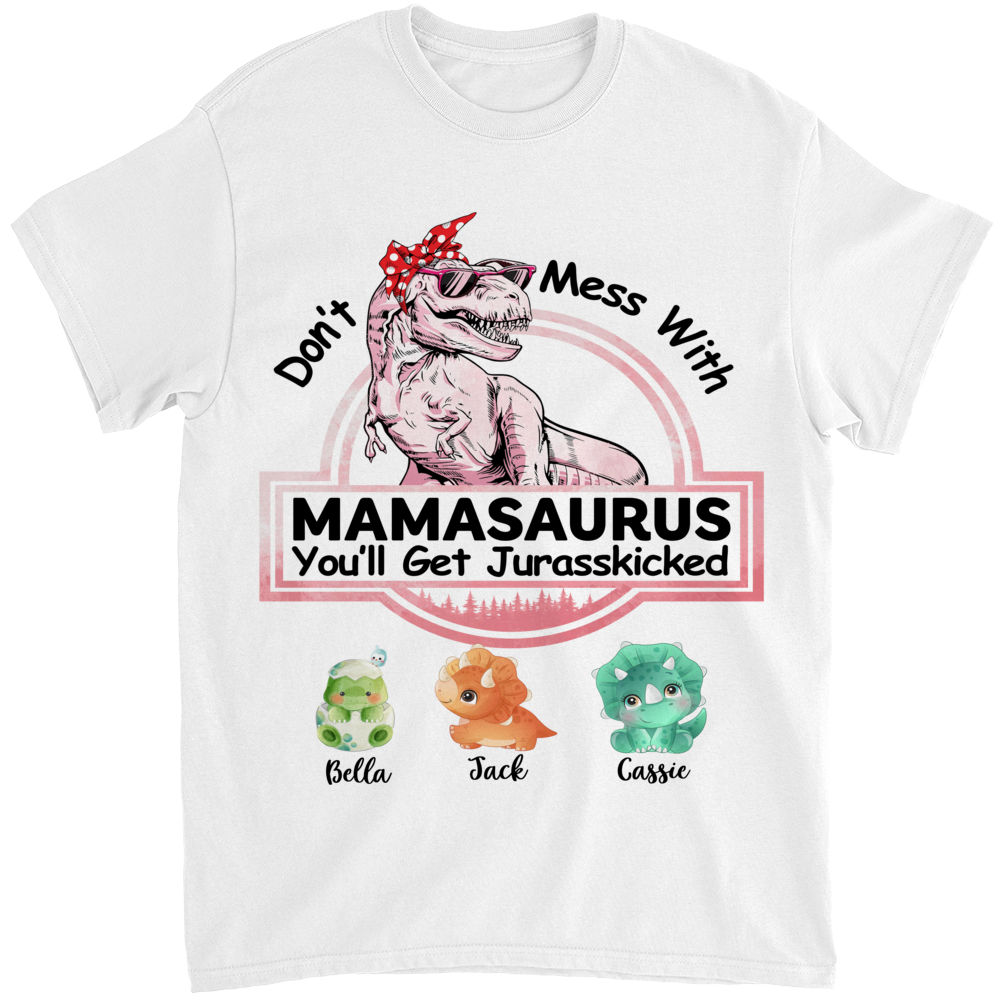 Personalized Shirt - Family - Don't Mess With Mamasaurus - White_4