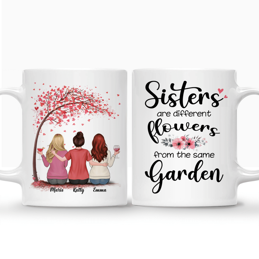 Personalized Mug - Up to 5 Women - Sisters are different flowers from the same garden (3675)_3