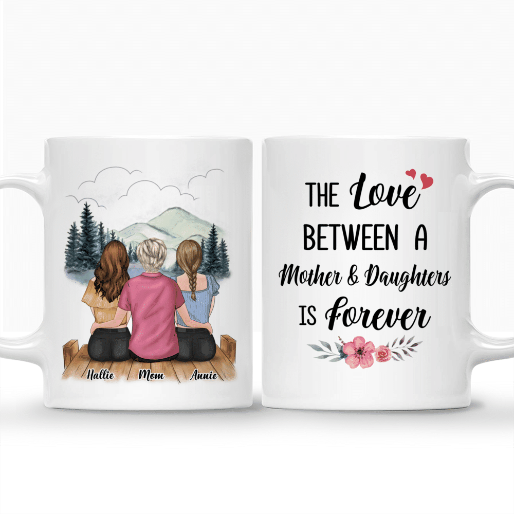 Personalized Mug - Mother's Day - Family Outing - The Love Between A Mother And Daughters Is Forever_3