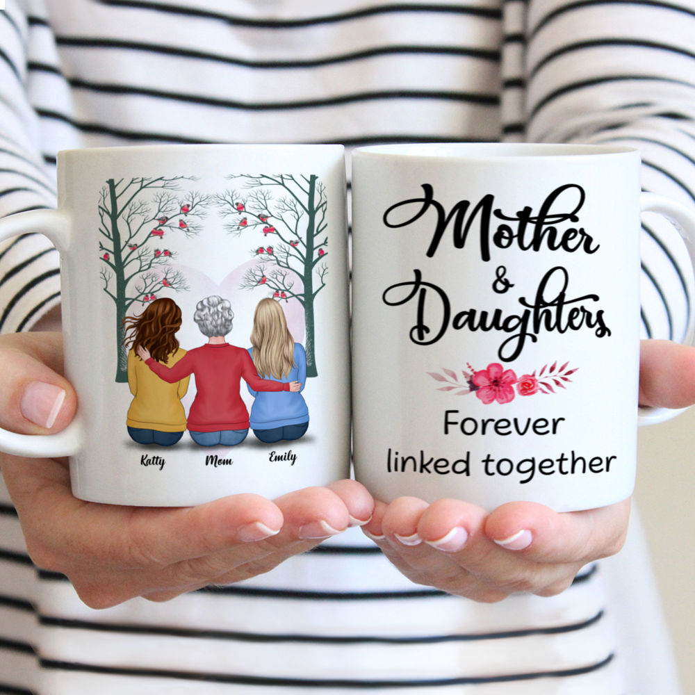 Personalized Mug - Mother's Day - Mother & Daughters Forever Linked Together