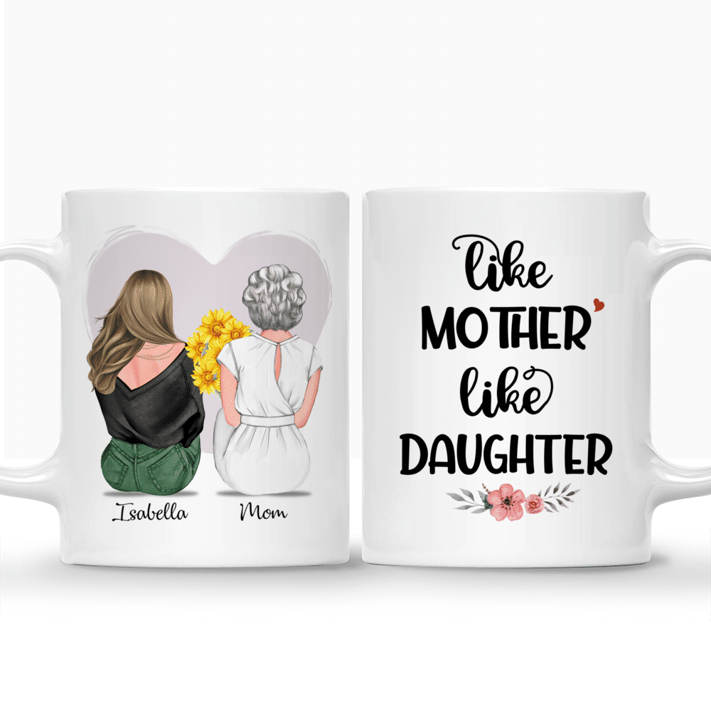 Personalized Mug - Mother's Day - Like Mother Like Daughter_3