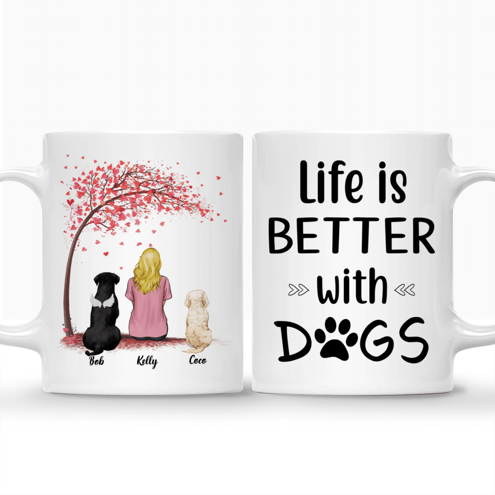 Personalized Mug - Girl and Dogs - Life Is Better With Dogs_3