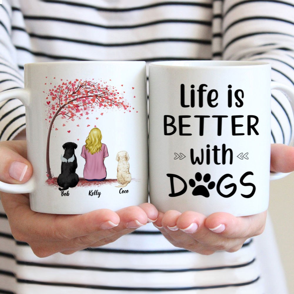 Girl and Dogs - Life Is Better With Dogs - Personalized Mug