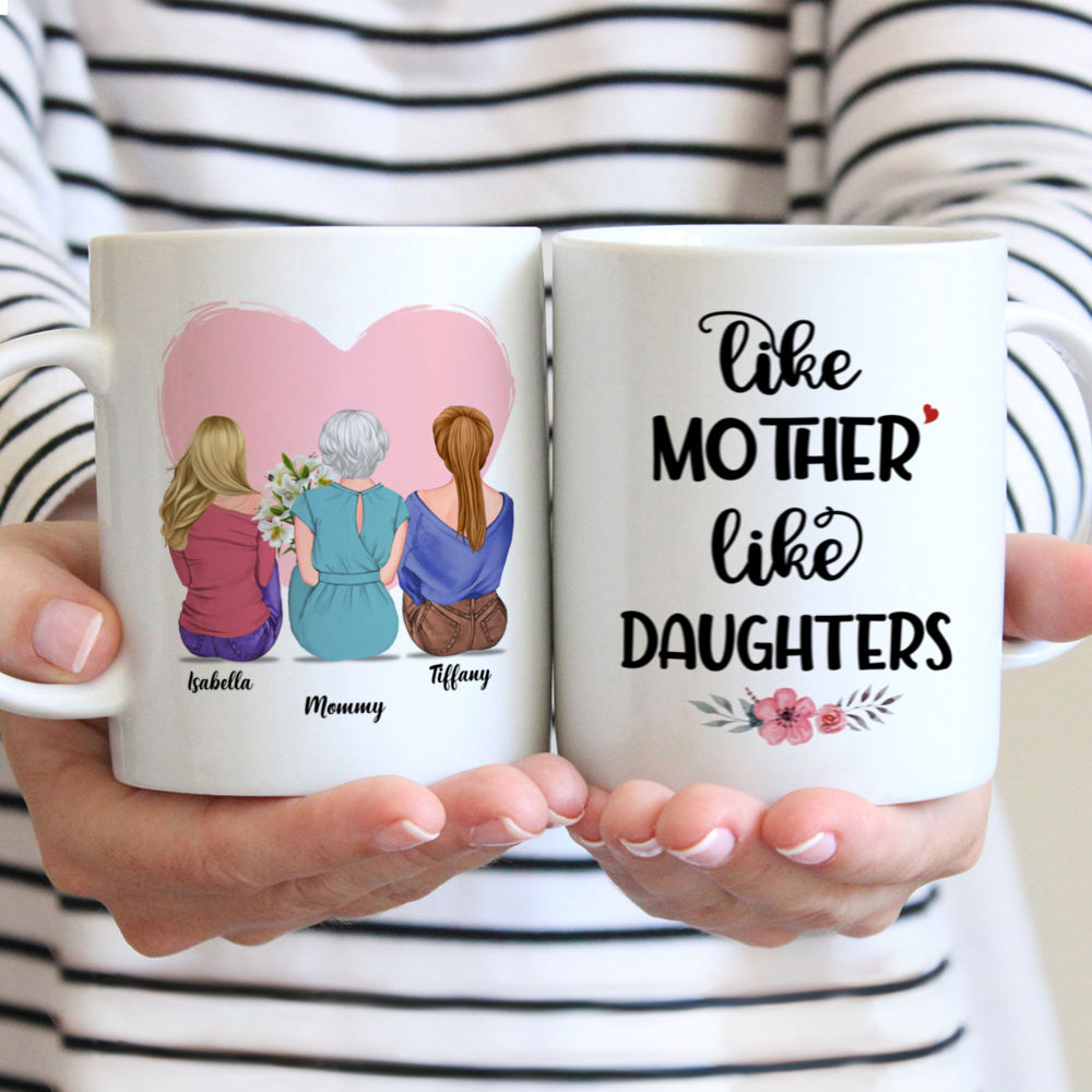 Personalized Mug - Like Mother Like Daughters (2 Daughters Version)
