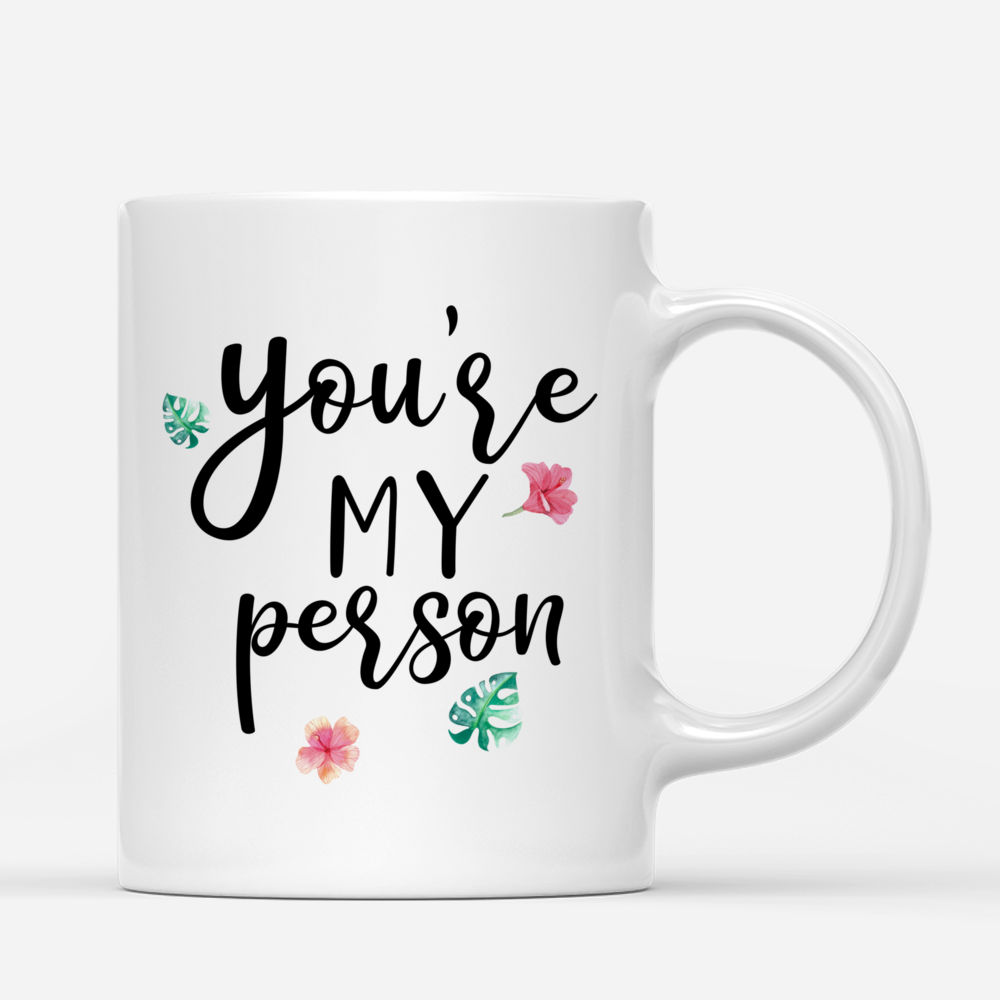 Beach Girls - You Are My Person - Personalized Mug_2