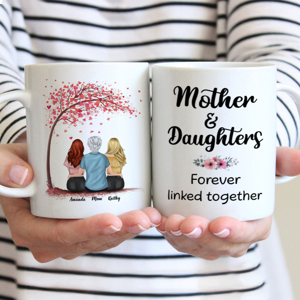 Personalized Mug - Mother & Daughter - Mother & Daughters Forever Linked Together - Love (LL)