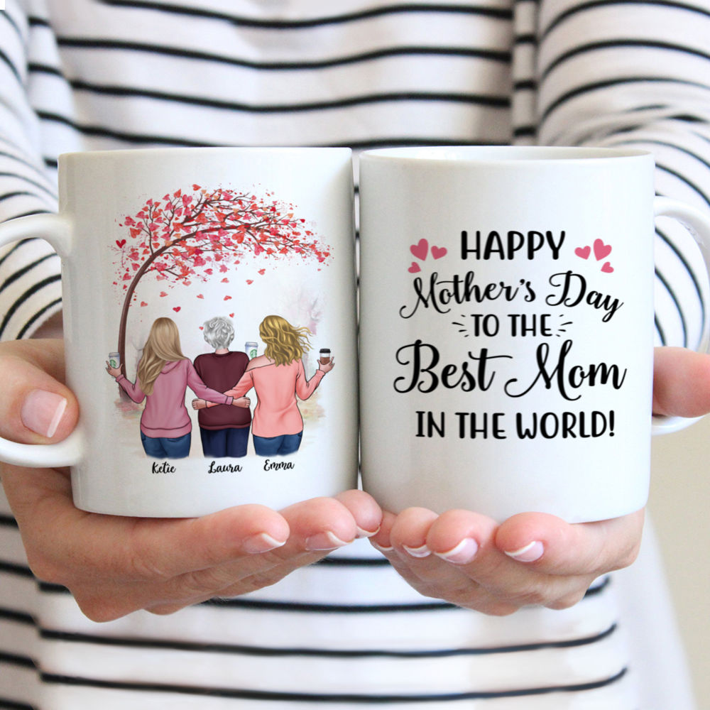 Personalized Mug - Mother & Daughters - Happy Mother's Day To The Best Mom In The World - Love