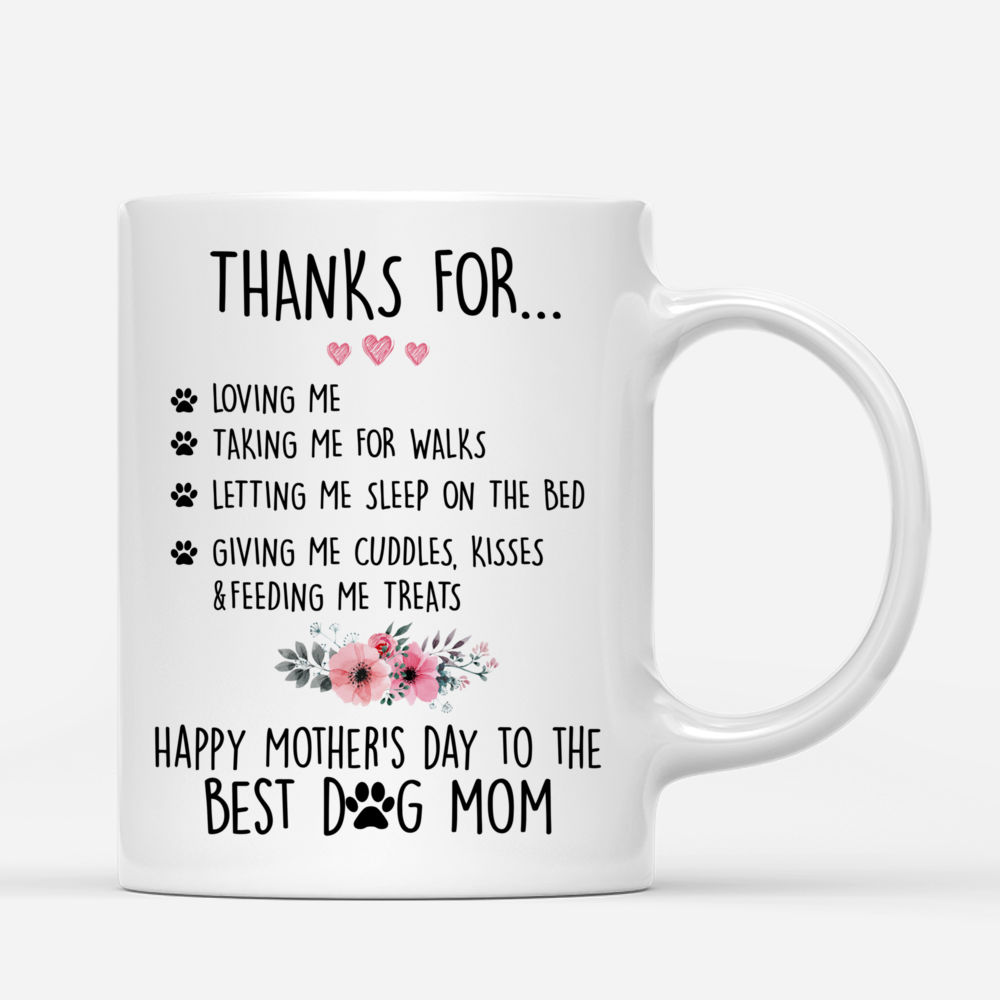 Personalized Mug - Girl and Dogs - Thanks For Loving Me Talking Me For Walks Happy Mothers Day To The Best Dog Mom - Love 2_2