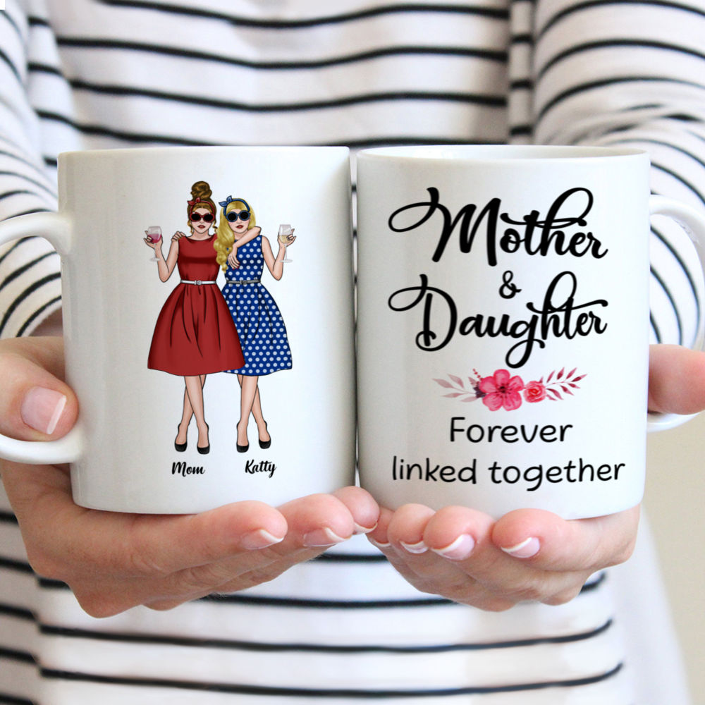 Personalized Mom Mug, Mother & Daughter Forever Linked Together