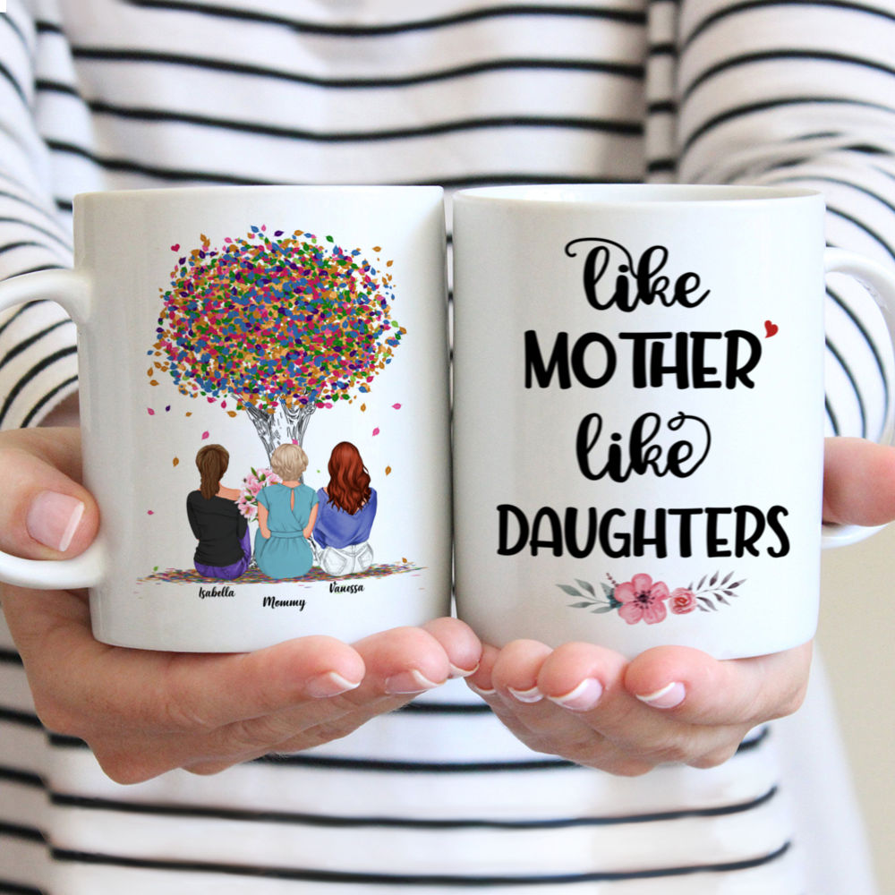 Personalized Mug - Mother & Daughter - Like Mother Like Daughters - Mother's Day, Birthday Gifts, Gifts For Mom, Daughters