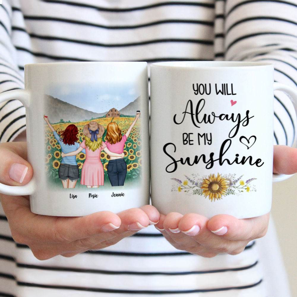 Personalized Mug - Sunflowers Girls (3455) - You will always be my sunshine