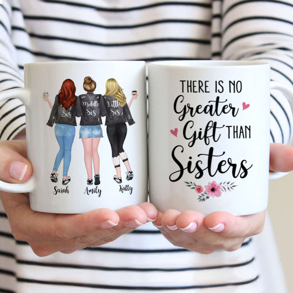 Personalized Mug - Up to 5 Sisters - There Is No Greater Gift Than Sisters (1544)