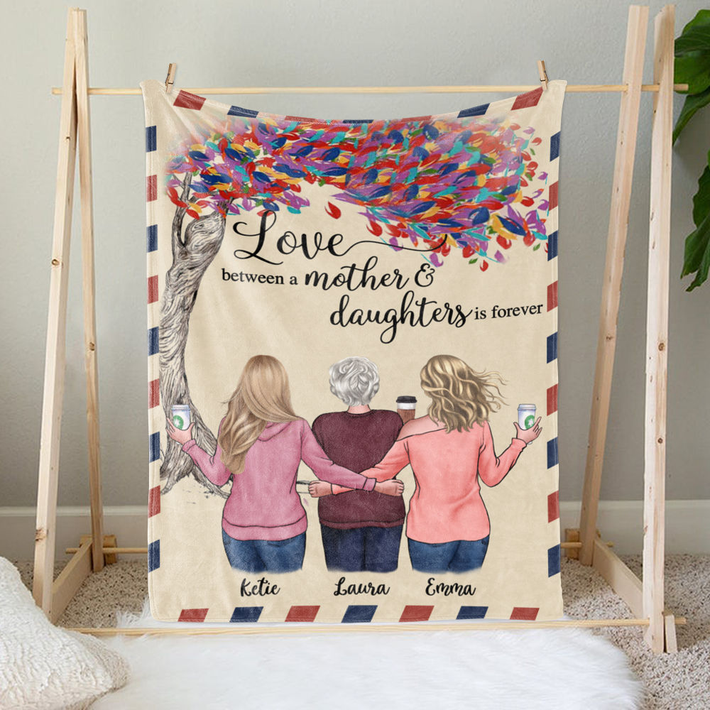 Personalized Blanket Love between a Mother and Daughters is forever