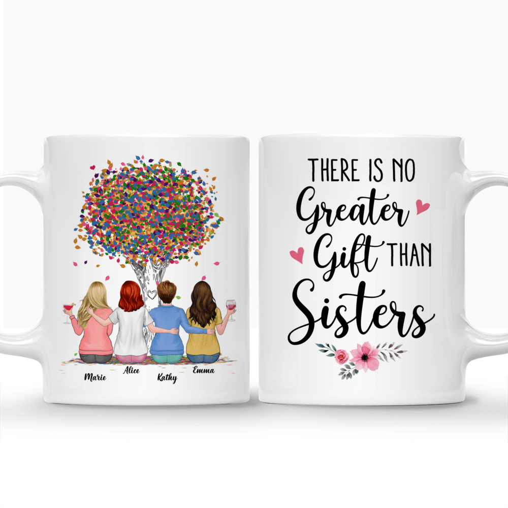 Personalized Mug - Up to 6 Sisters - There Is No Greater Gift Than Sisters (Ver 1) (3984)_3