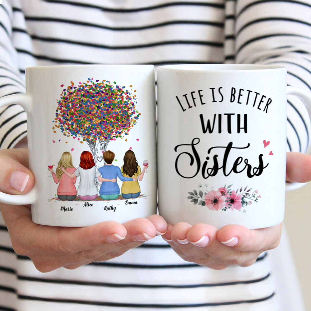 Personalized Mug - Up to 6 Sisters - Life Is Better With Sisters (Ver 1) (3984)