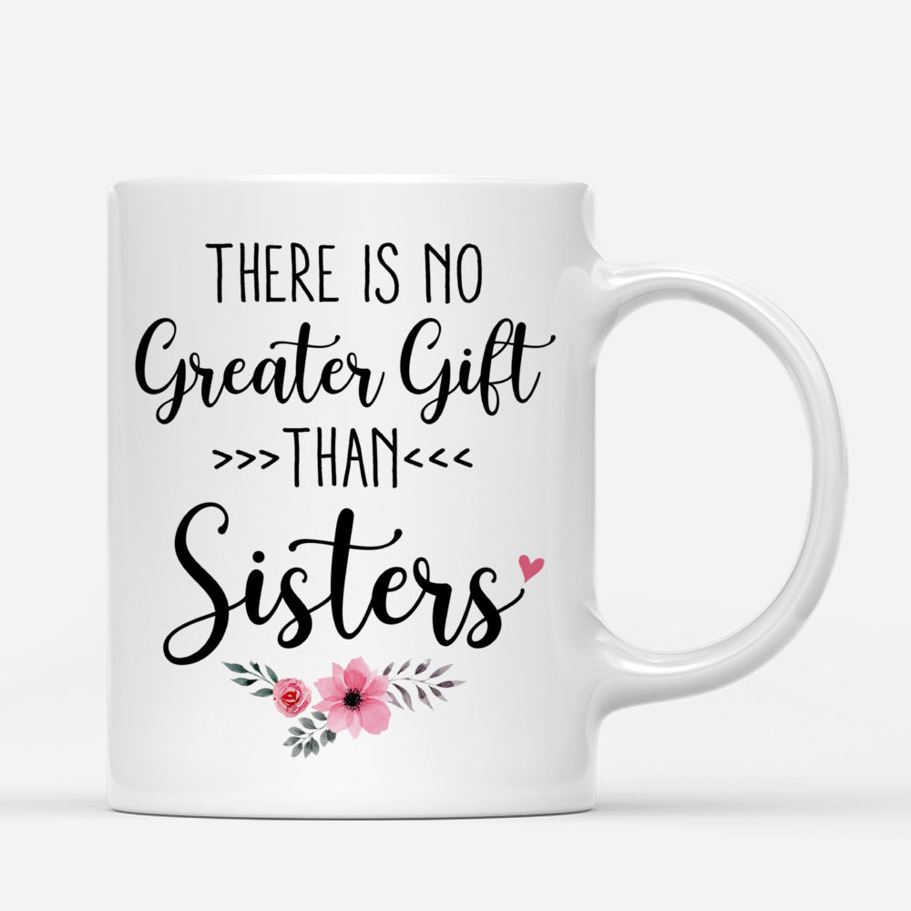 Personalized Mug - Up to 6 Sisters - There Is No Greater Gift Than Sisters (Ver 2) (Love Tree)_2