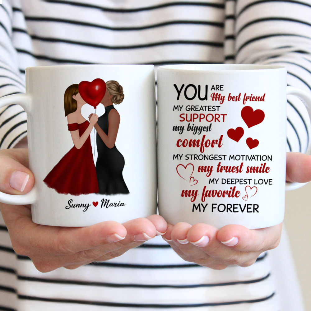 Personalized Valentines Mug - You're My Best Friend, My Greatest Support...