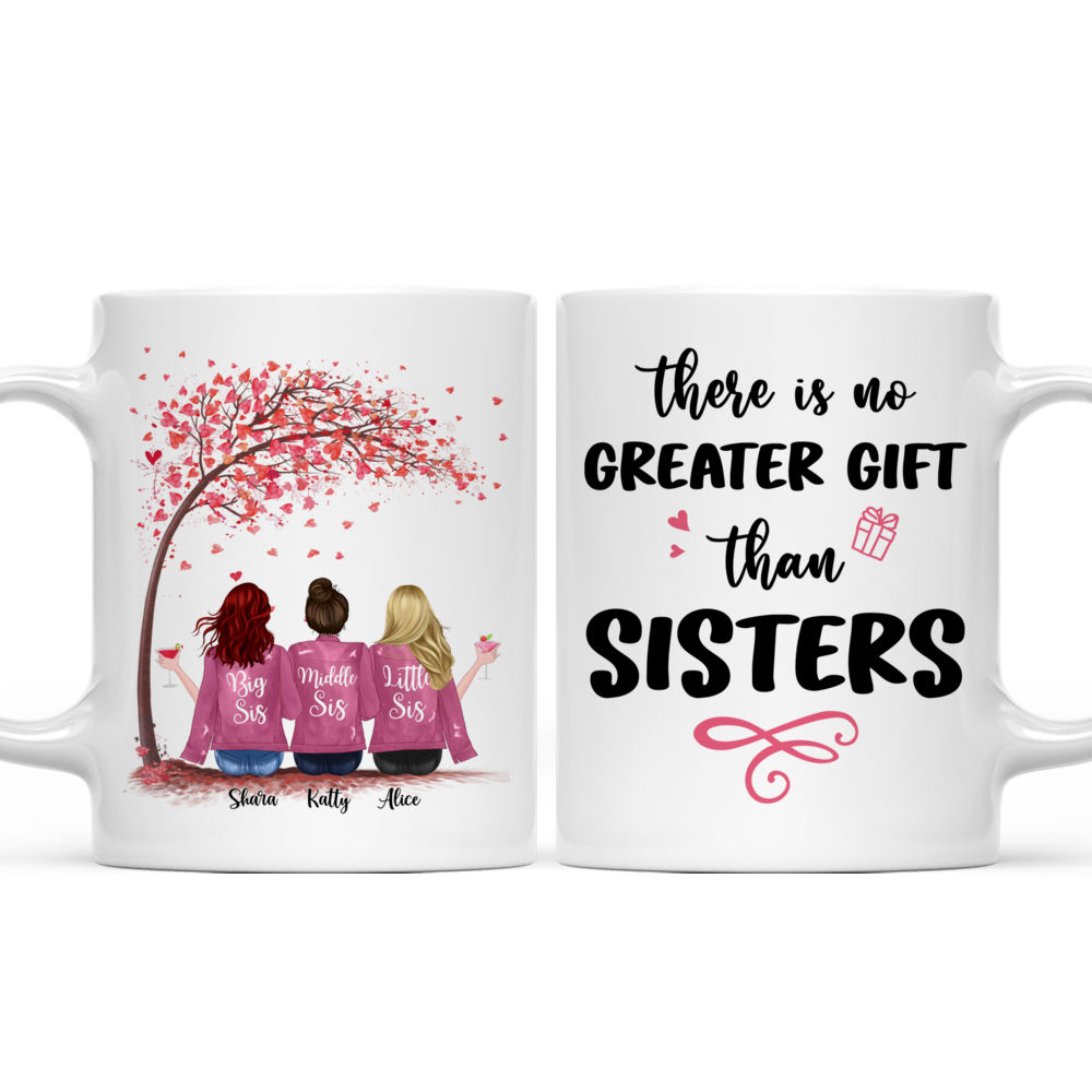 Up to 6 Sisters - There Is No Greater Gift Than Sisters (Ver 2) - (Love Tree) - Personalized Mug_3