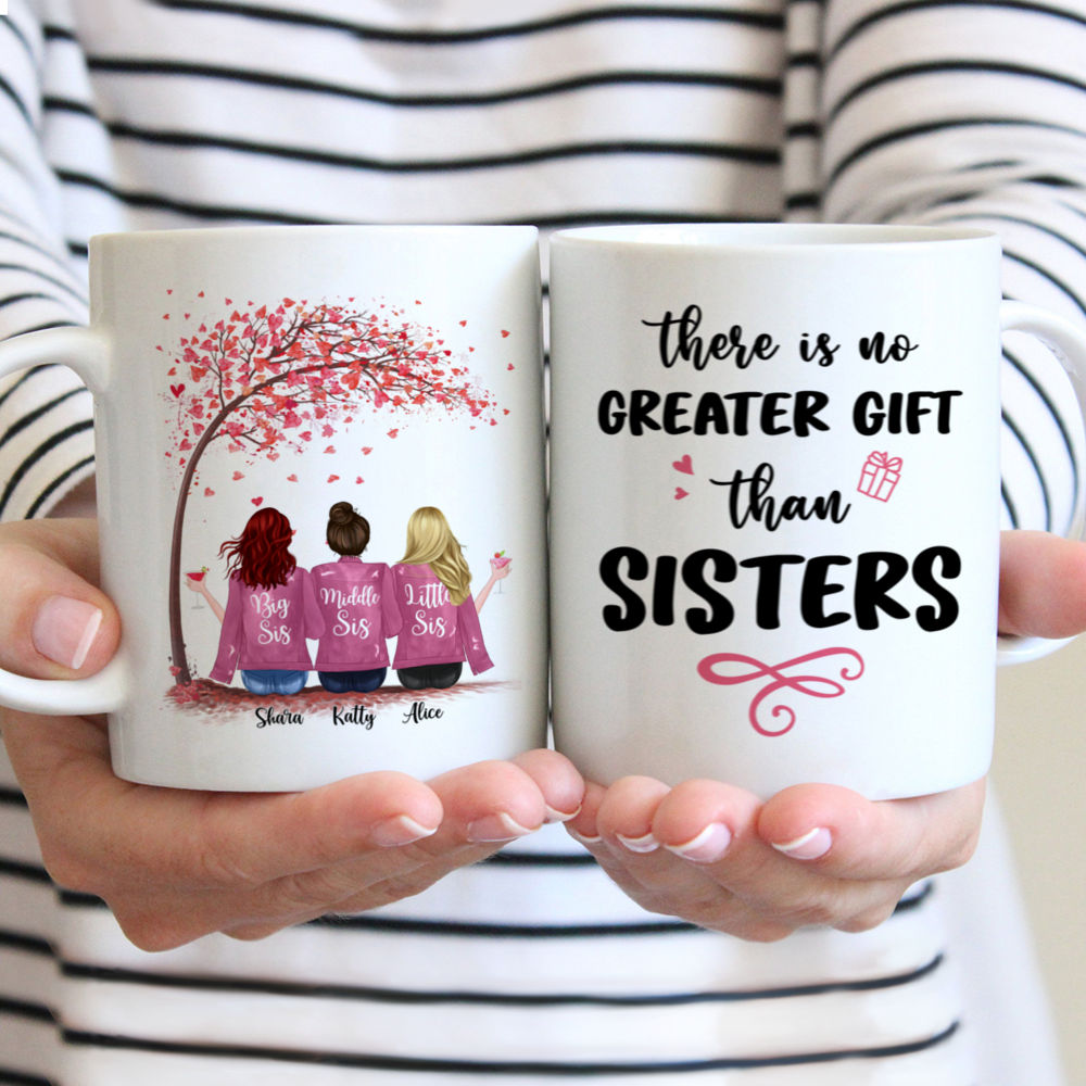 Personalized Mug - Up to 6 Sisters - There Is No Greater Gift Than Sisters (Ver 2) - (Love Tree)