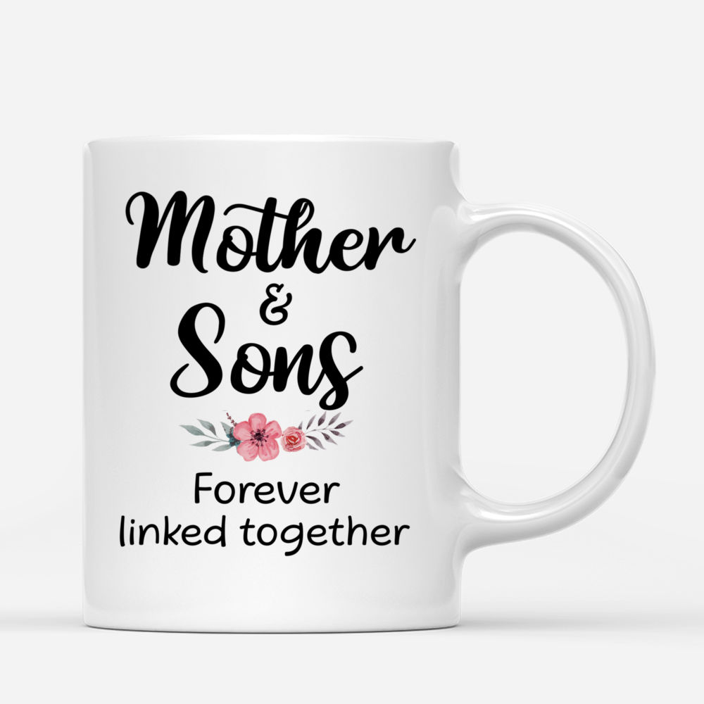 Personalized Mother & Son Mug - Mother And Sons Forever Linked Together_2