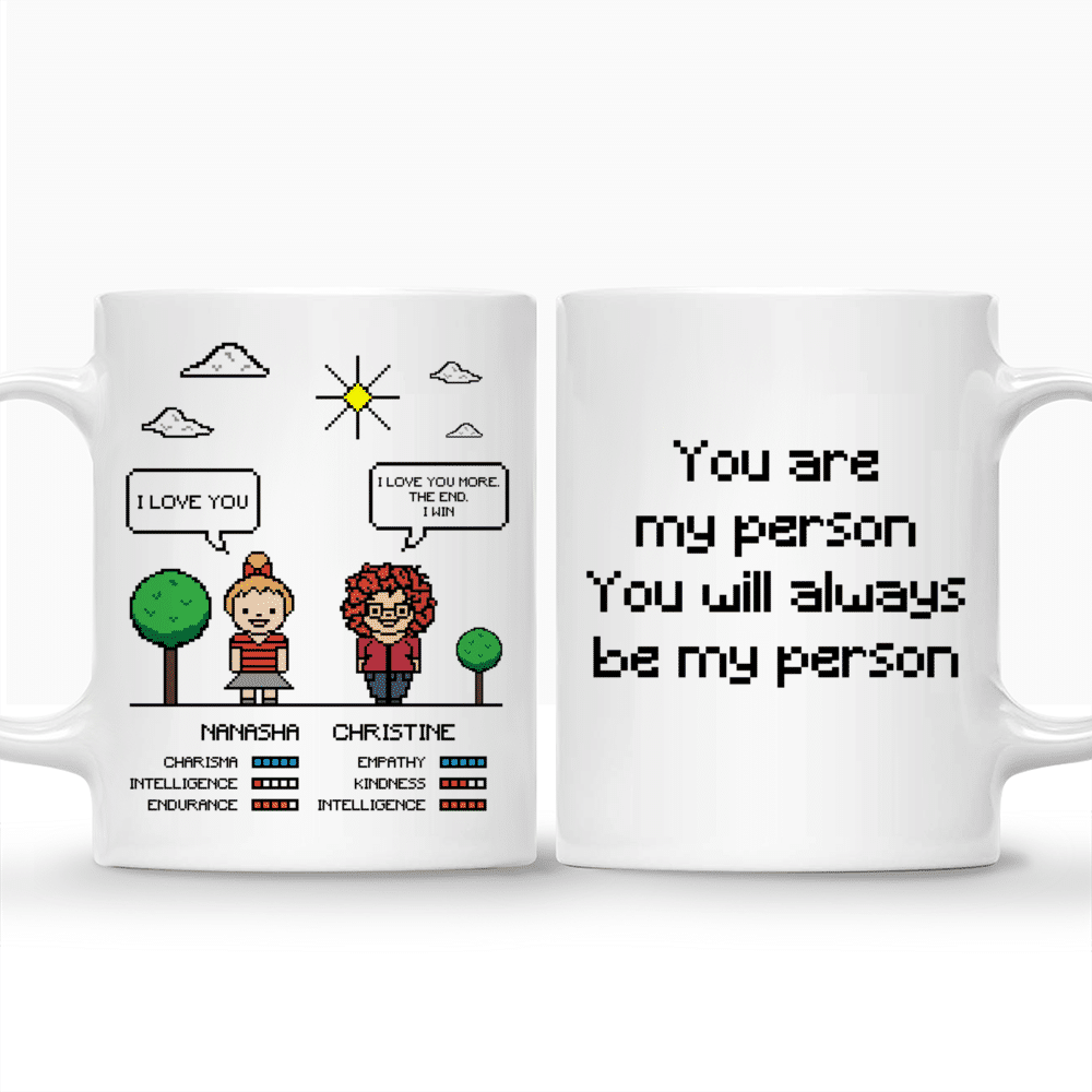 Personalized Mug - Retro Game - You are my person, You will always be my person (V.3)_3