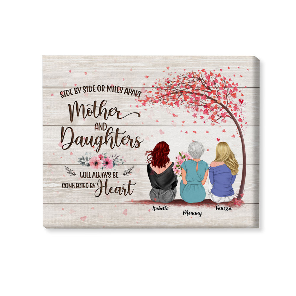 Personalized Wrapped Canvas - Mother & Daughters/Sons - Side by side or miles apart Mother and Daughters will always be connected by heart 3D - Wooden Canvas/Ver 2_2