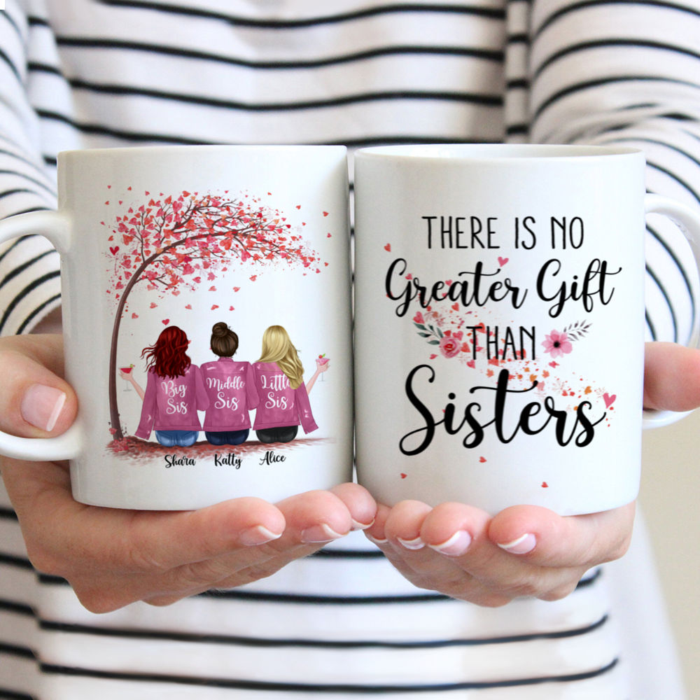 Personalized Mug - Up to 6 Sisters - There Is No Greater Gift Than Sisters (Ver 2) (Love Tree)