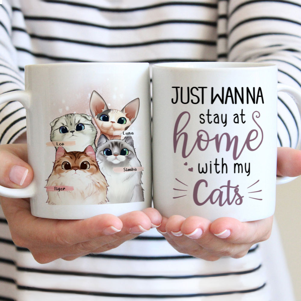 Personalized Mug - Curious Cat Special Edition - Just wanna stay home with my cats