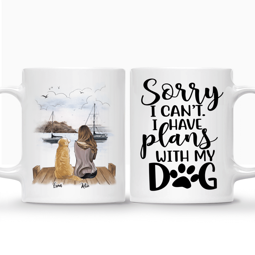 Personalized Girl and Dogs Mugs - Sorry I Can't I Have Plans With My Dog._3