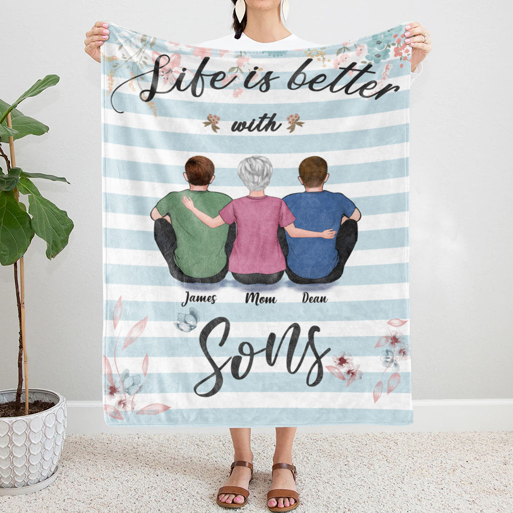 Personalized Blanket - Mother's Day Blanket - BG 3 - Life is Better with Sons