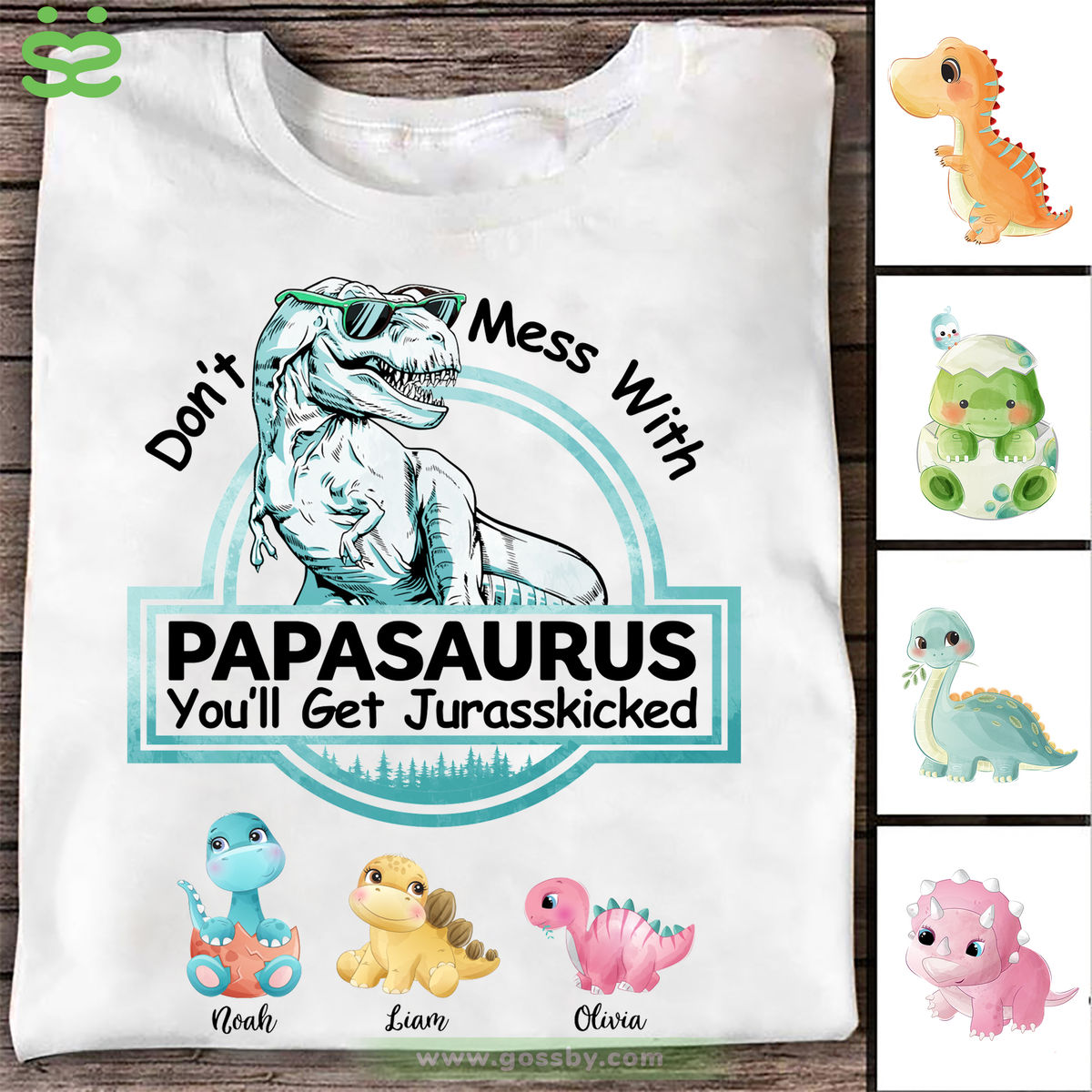 Funny - Don't Mess With Papasaurus - Personalized T-Shirt | Gossby_1