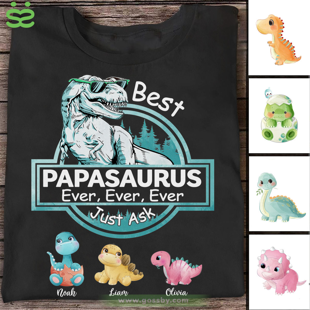 Funny - Best Papasaurus Ever Ever Ever Just Ask | Personalzied T-shirt