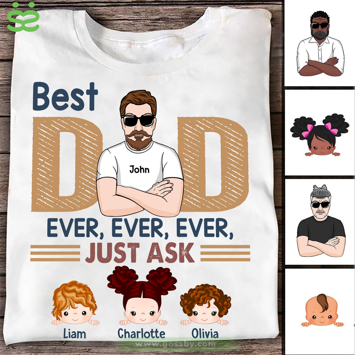 Personalized Shirt - Family - Best Dad Ever Ever Ever Just Ask