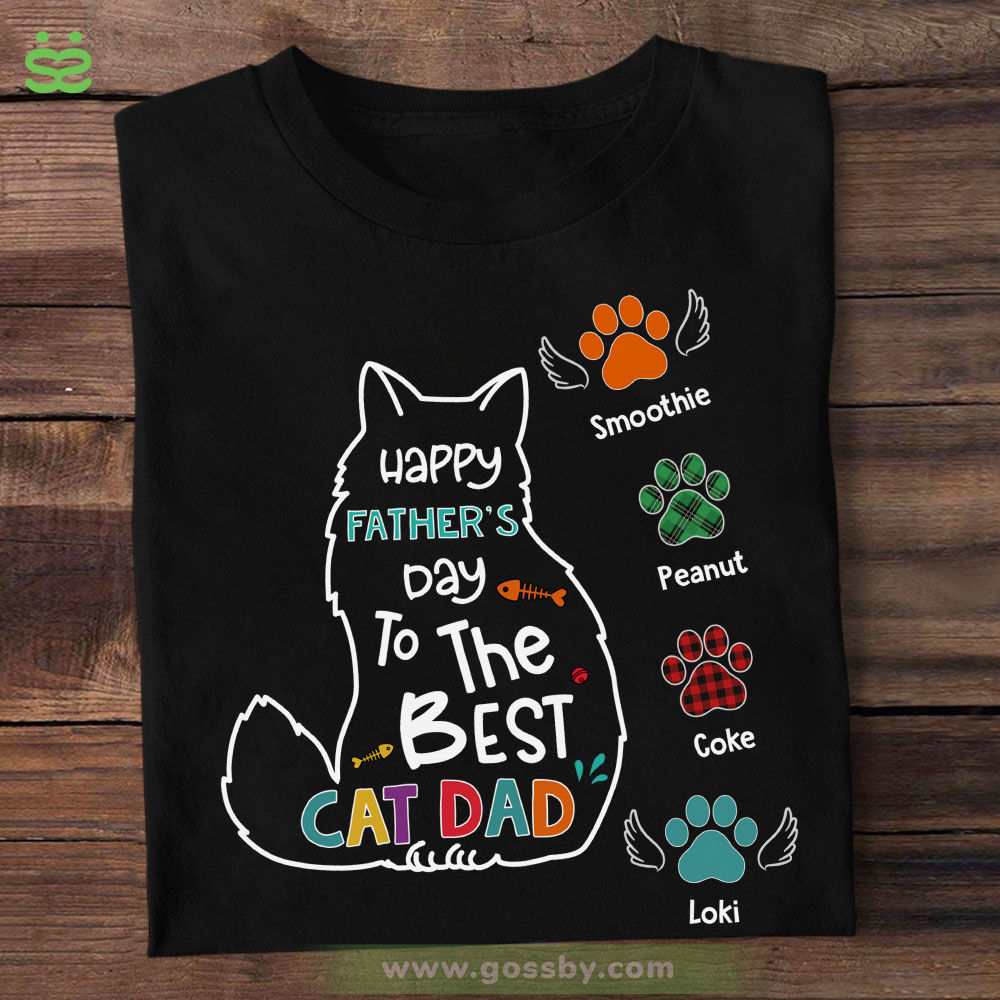Father's Day Gifts - Happy Father's Day To The Best Cat Dad 2 - Gifts For Dad, Cat Lovers, Father's Day Shirt - Personalized Shirt