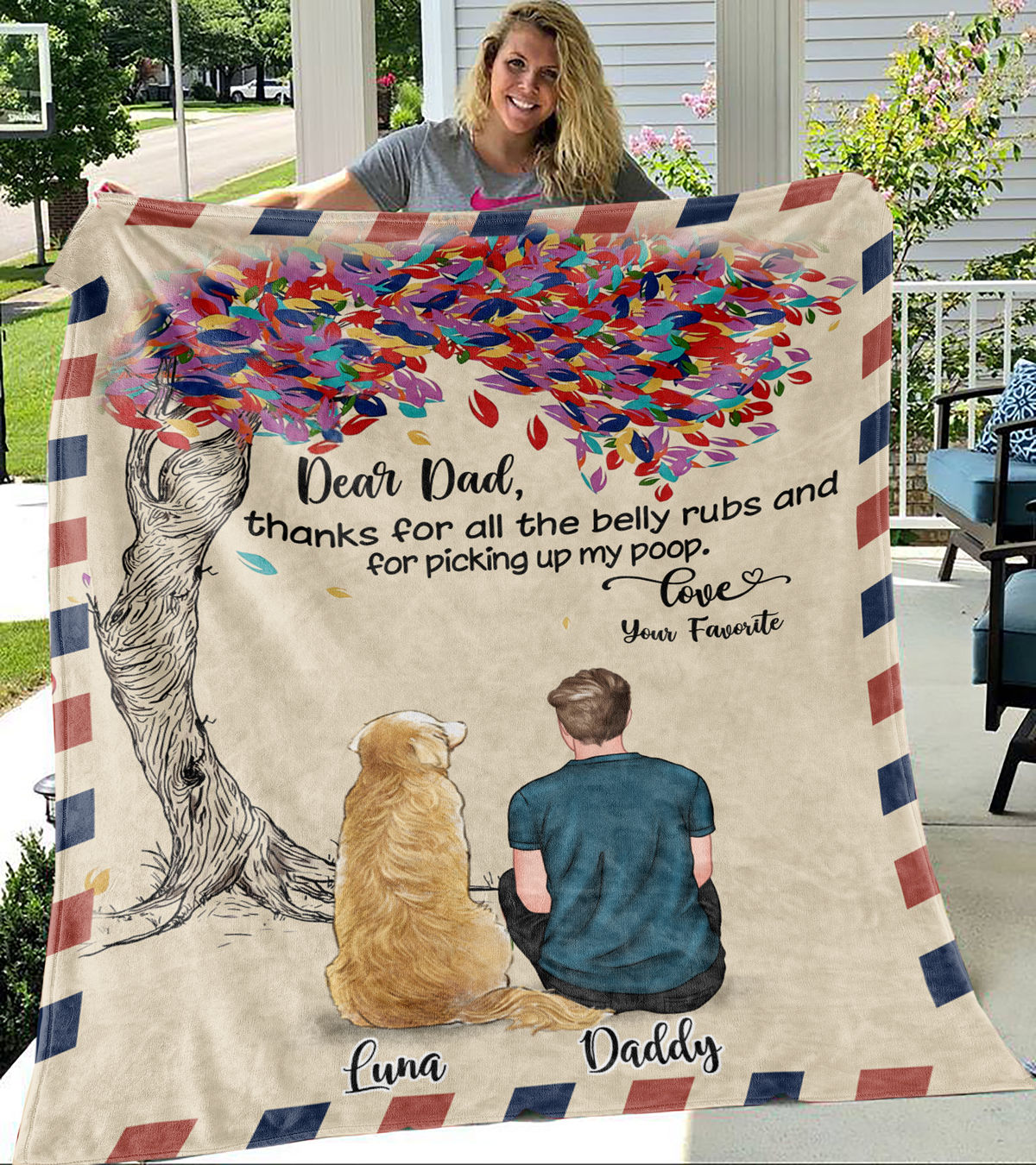 Personalized Blanket - Man and Dogs - Dear dad, thanks for all the belly rubs and for picking up my poop. Love, your favorite