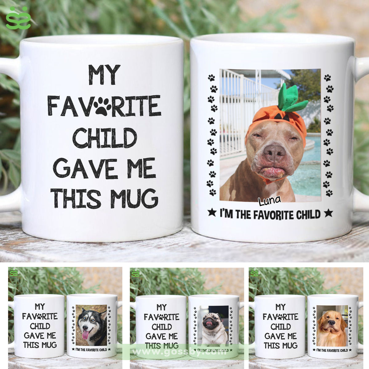 Photo Mug - My Favorite Child Gave Me This Mug - I'm The Favorite Child (Dog Version) - Personalized Photo Mug