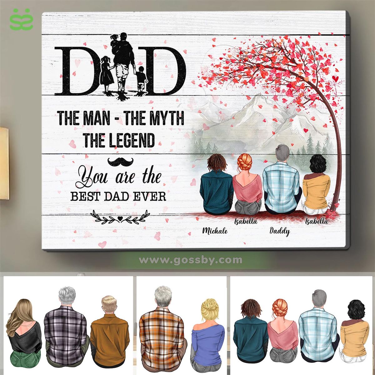 Family - Dad, The Man The Myth The Legend. You are the best Dad ever - White Wooden Canvas - 2D1SWOM - Personalized Wrapped Canvas