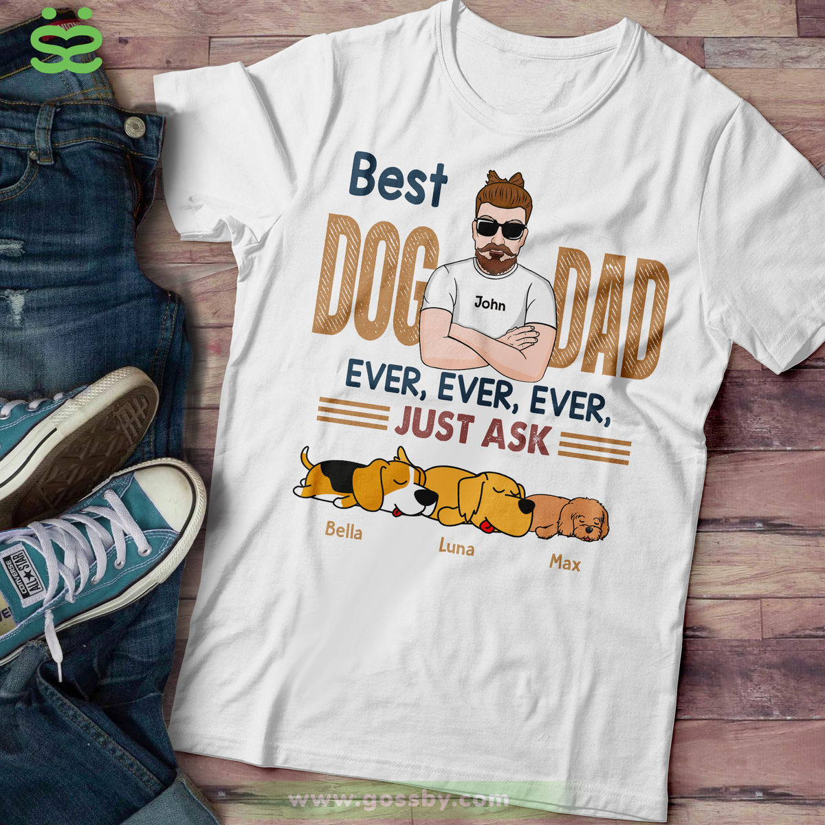 Personalized Shirt - Dog Funny - Best Dog Dad Ever Ever Ever Just Ask - White_1