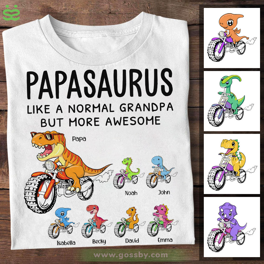 Father's Day - Papasaurus Like A Normal Grandpa But More Awesome (White)