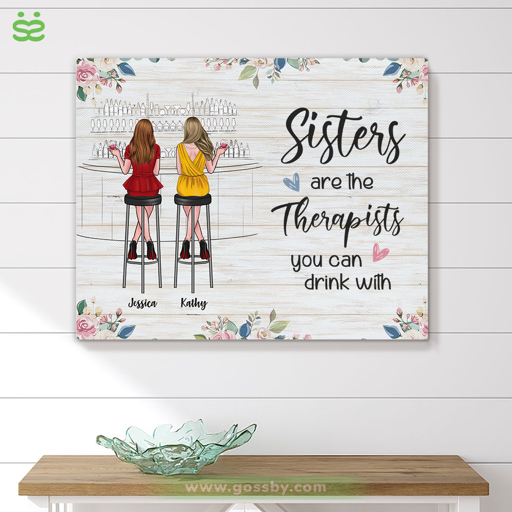 Personalized Wrapped Canvas - Sisters Are The Therapists You Can Drink With