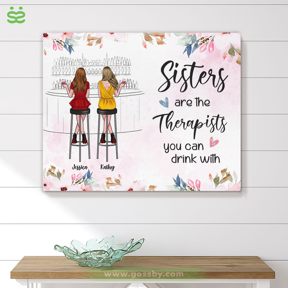 Pinky Drink Team - Sisters Are The Therapists You Can Drink With - Personalized Wrapped Canvas