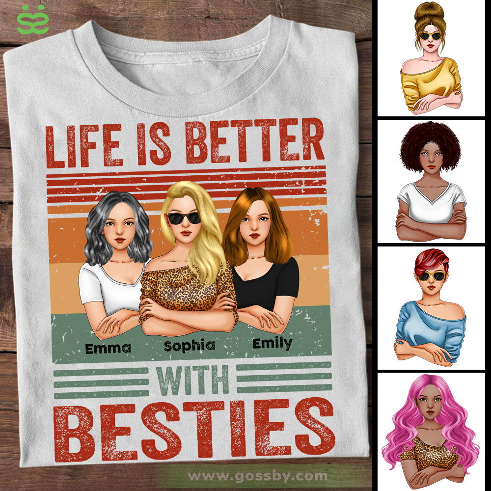 Personalized Shirt - Friends - Life Is Better With Besties (White)