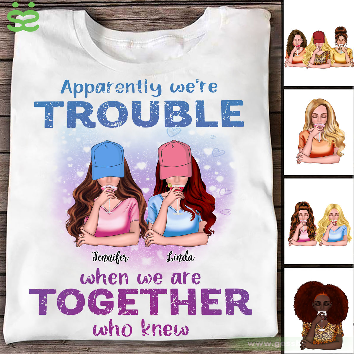 Personalized Shirt - Best friends - Apparently We're Trouble When We Are Together Who Knew - New 2