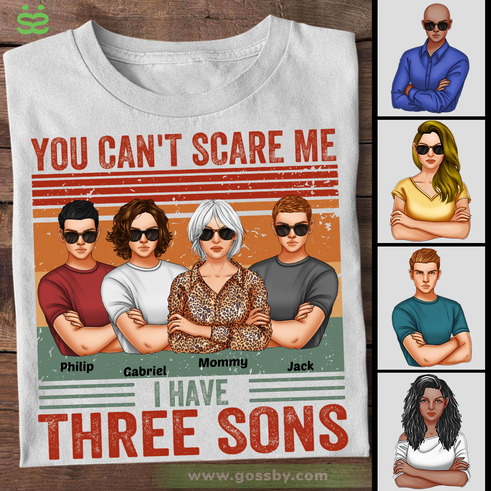 Personalized Shirt - Family - You Can't Scare Me I Have Three Sons (White)